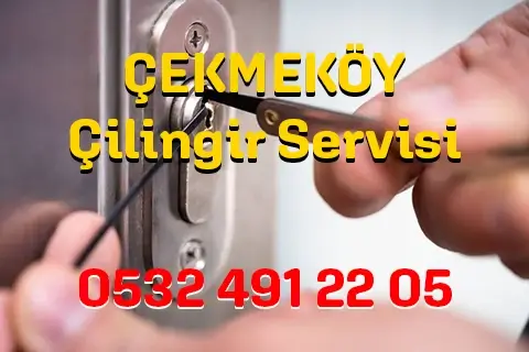 Çekmeköy Çilingir Servisi