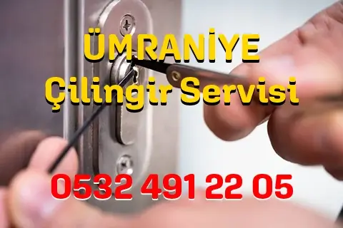 Ümraniye Çilingir Servisi